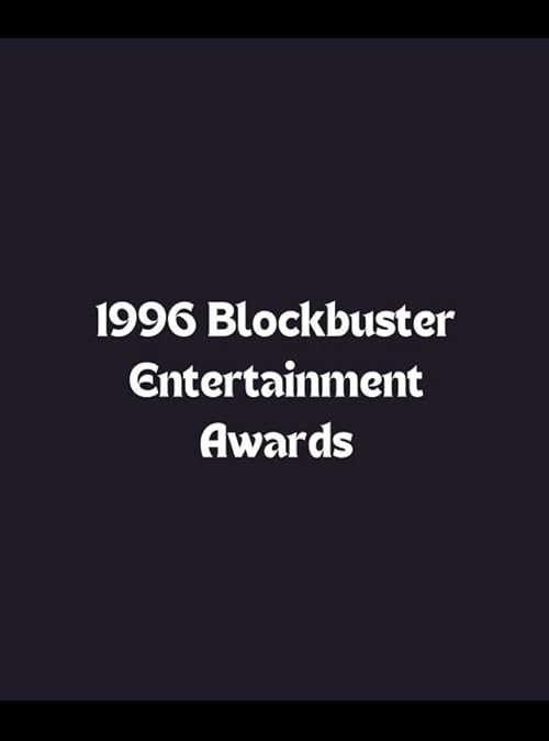 1996 Blockbuster Entertainment Awards