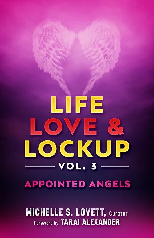 Life, Love & Lockup Vol 3