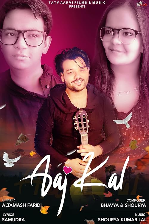 Aaj Kal