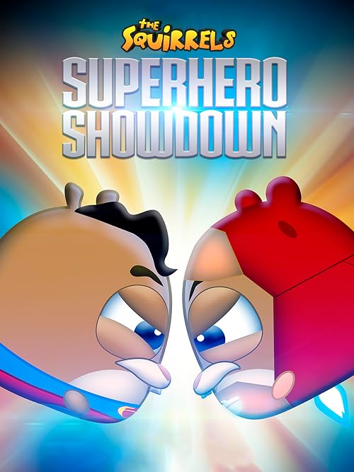 The Squirrels: Superhero Showdown