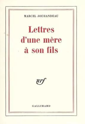 Lettres d'une mère à son fils