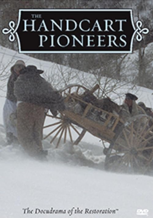 The Handcart Pioneers