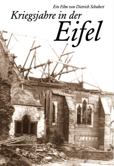 Kriegsjahre in der Eifel