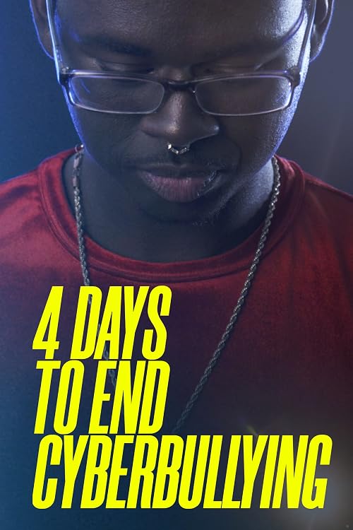 4 Days to End Cyberbullying