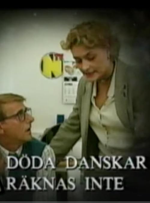 Döda danskar räknas inte