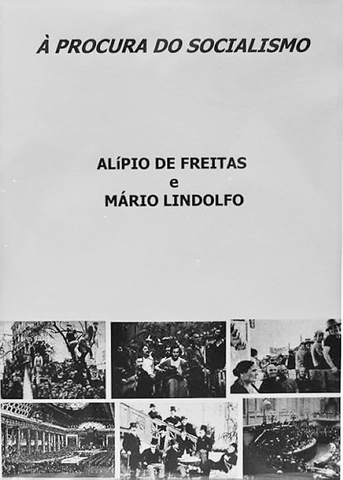 Viagem no tempo, à Procura do Socialismo