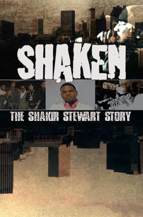 Shaken: The Shakir Stewart Story