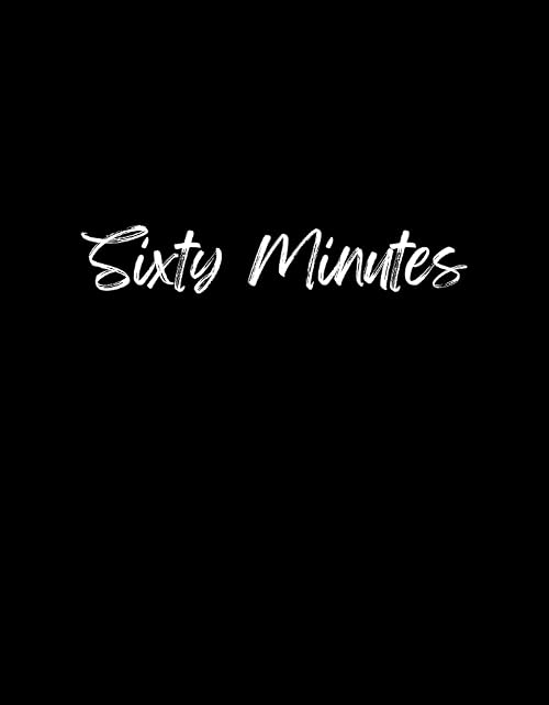Sixty Minutes