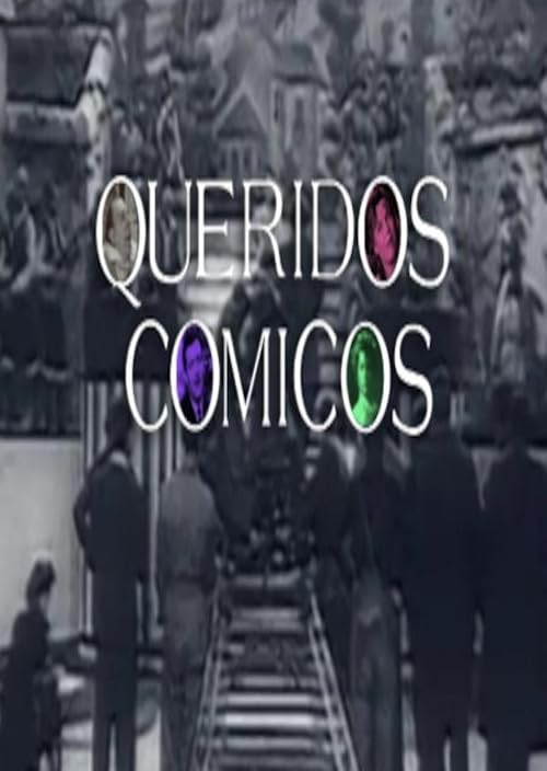 Queridos cómicos