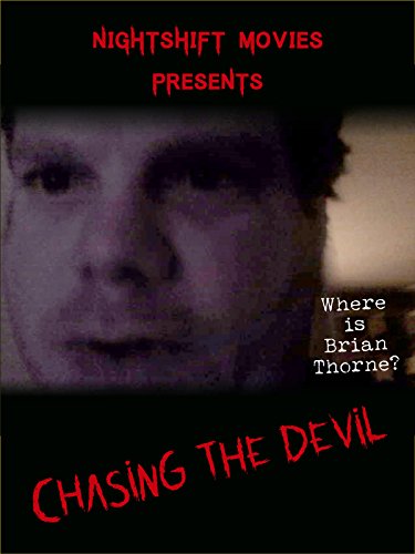 Chasing the Devil