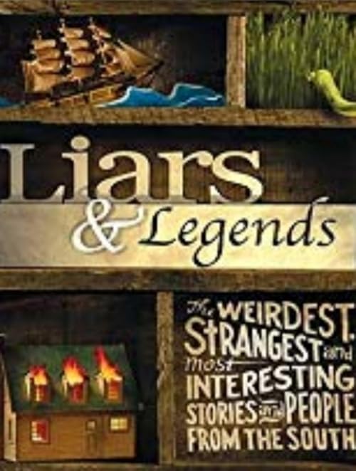 Liars & Legends