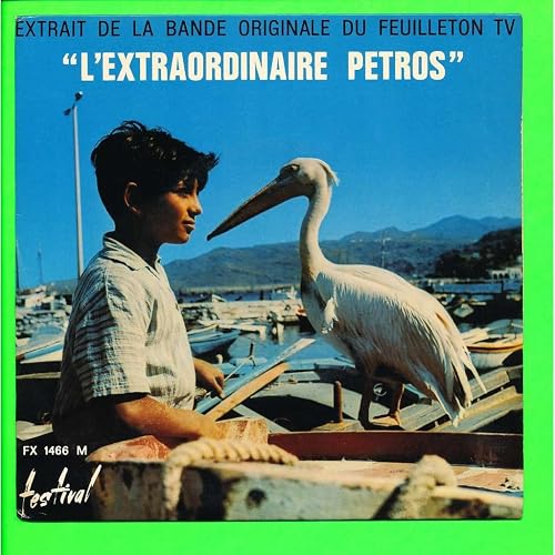 L'extraordinaire Petros