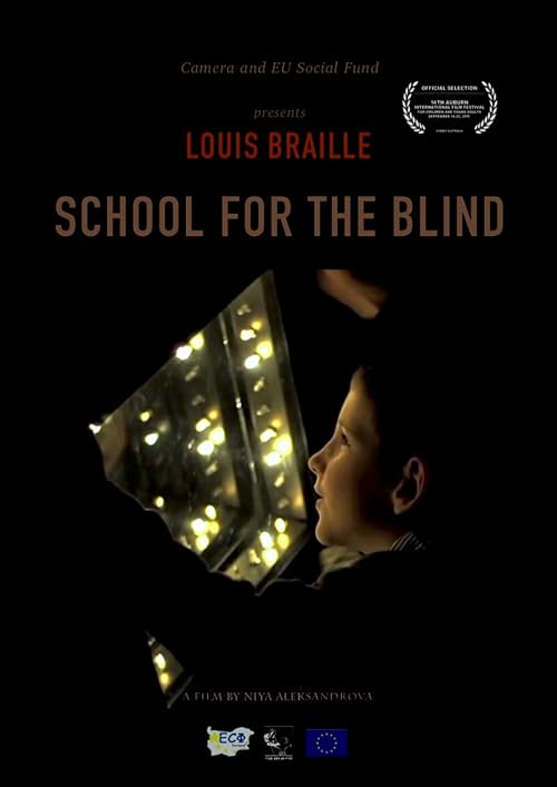 Louis Braille - School for the Blind