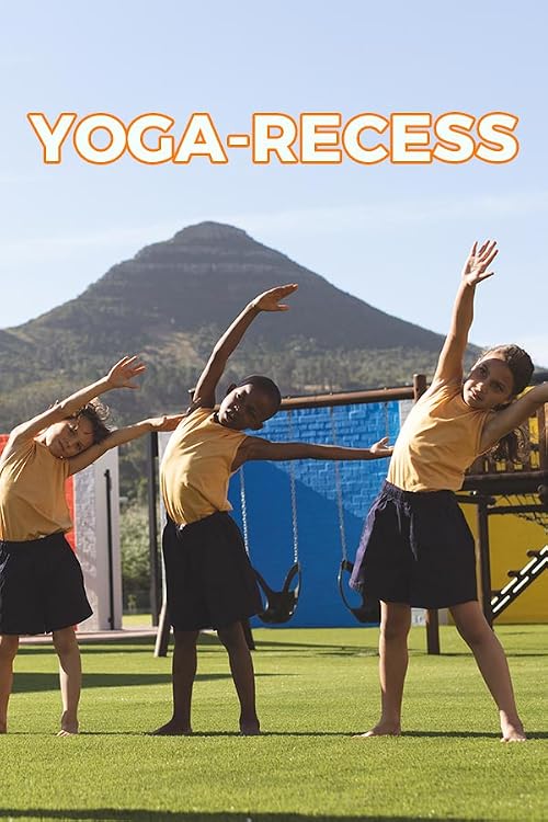 Yoga-Recess in Classrooms
