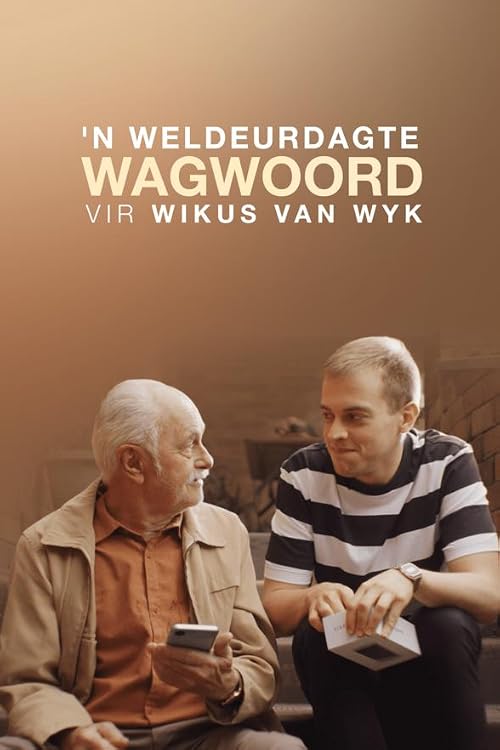 Weldeurdagte Wagwoord vir Wikus van Wyk