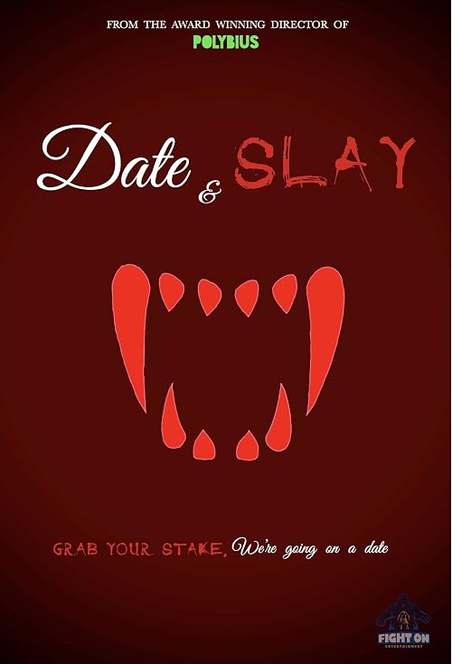 Date & Slay