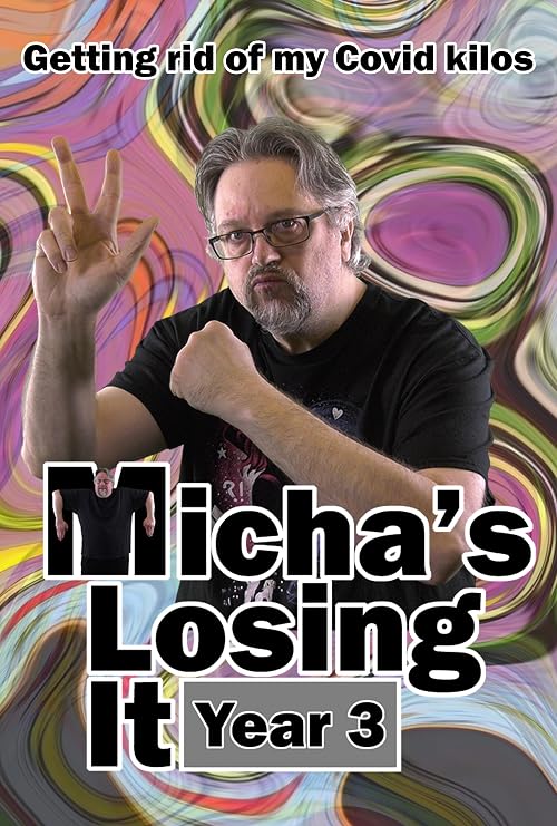 Micha's Losing It: Year 3