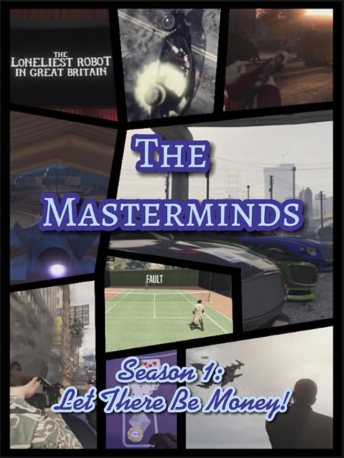 The Masterminds