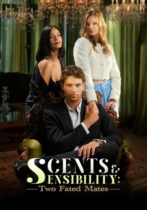 Scents and Sensibility: Two Fated Mates