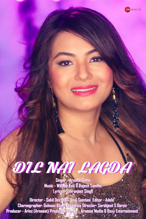 Dil Nai Lagda: Punjabi Music- Arunita Sinha