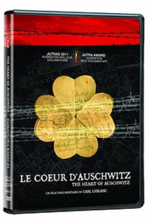 The Heart of Auschwitz