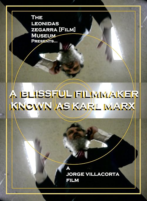 A Blissful Filmmaker Known as Karl Marx