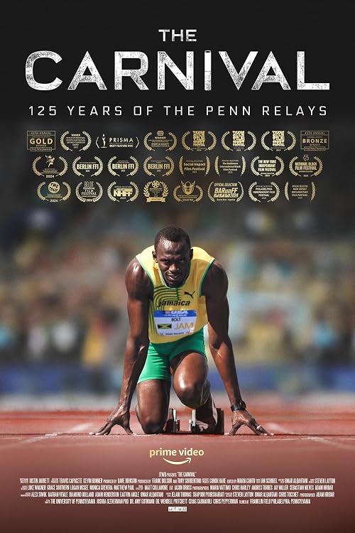 The Carnival: 125 Years of the Penn Relays