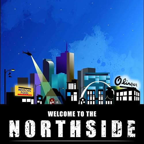 Welcome to the Northside