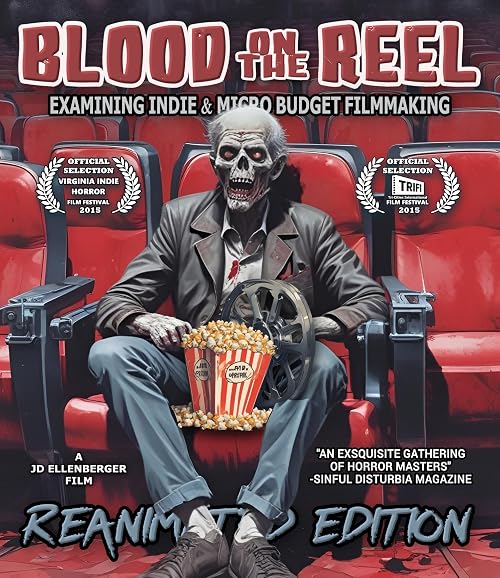 Blood on the Reel: The Reanimated Edition