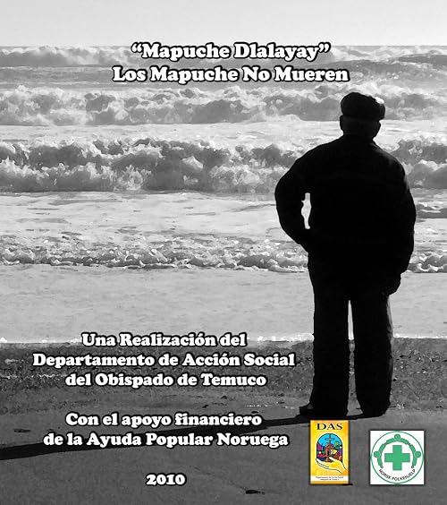 Los Mapuches no mueren