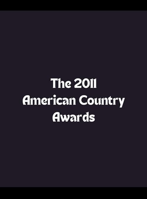 The 2011 American Country Awards
