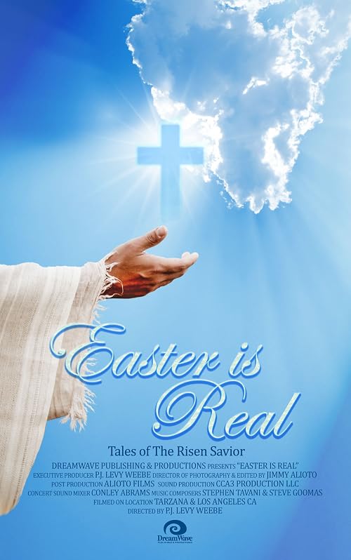 Easter Is Real/Tales of the Risen Savior