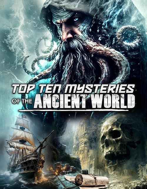 Top Ten Mysteries of the Ancient World