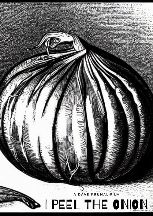 I Peel the Onion