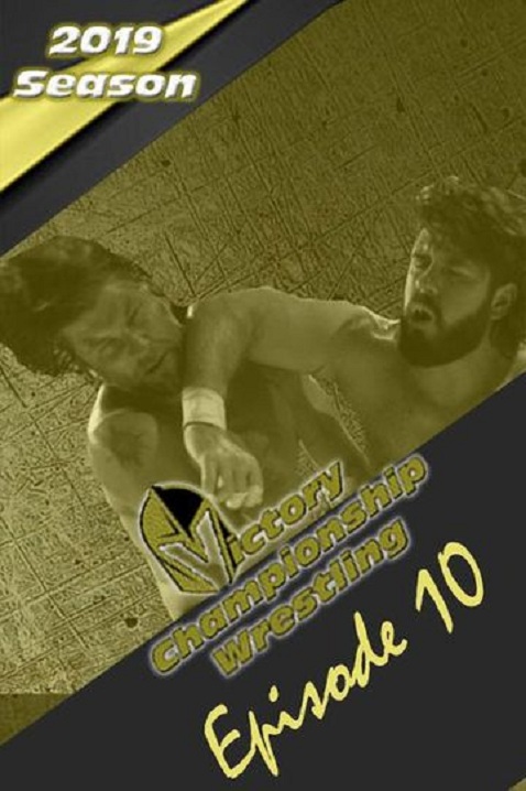 Victory Championship Wrestling Episode 10