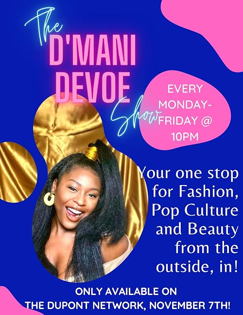 The D'mani DeVoe Show