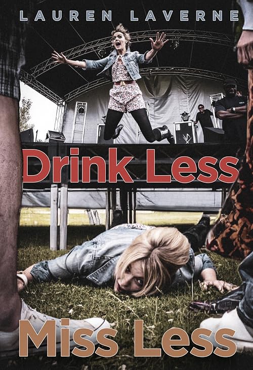 Drinkaware: Drink Less, Miss Less