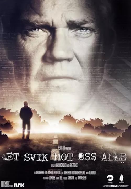 Et svik mot oss alle