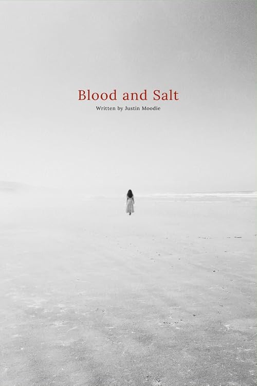 Blood and Salt