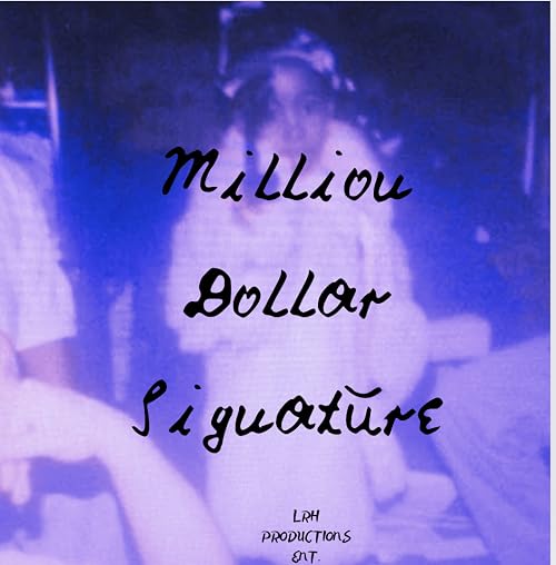 Million Dollar Signature: Bio of LeShai Reneé Hunt