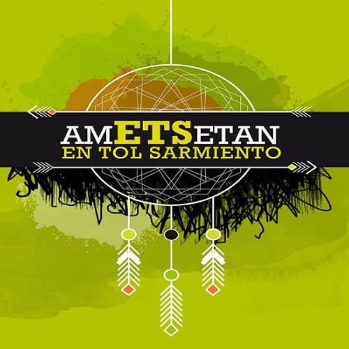 En Tol Sarmiento - Ametsetan