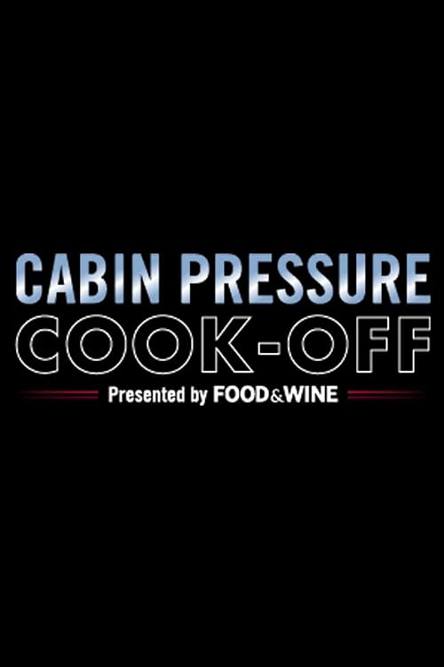 Cabin Pressure Cook-Off
