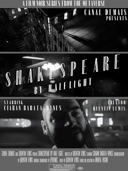 Shakespeare by Half Light