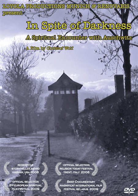 In Spite of Darkness: A Spiritual Encounter with Auschwitz