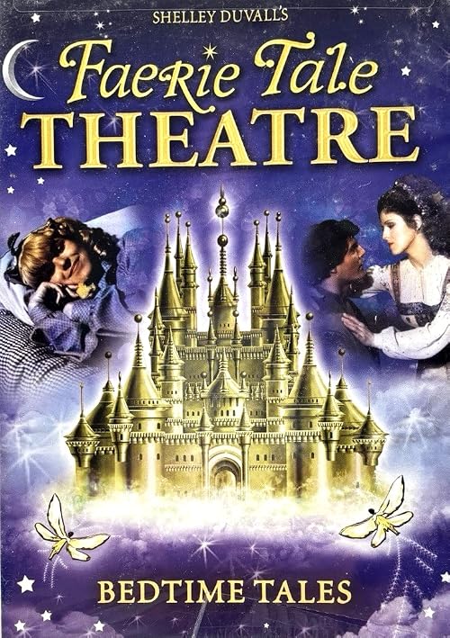 Faerie Tale Theatre Bedtime Tales