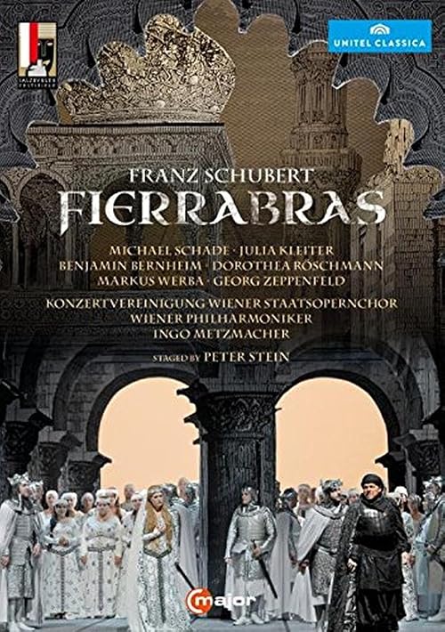 Franz Schubert: Fierrabras - Salzburger Festspiele