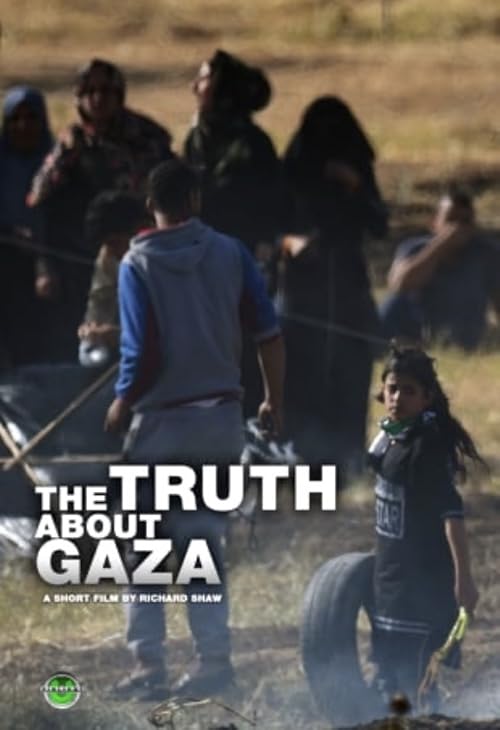 The Truth About Gaza