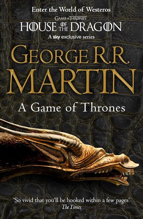 A Game of Thrones (A Song of Ice and Fire - Book 1)