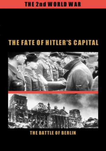 Der Todeskampf der Reichshauptstadt