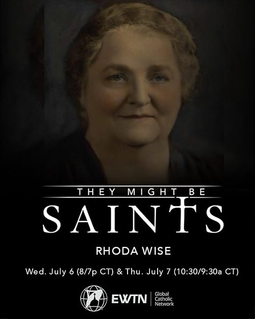 They Might be Saints